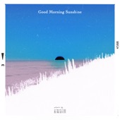 Good Morning Sunshine artwork