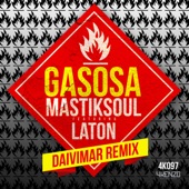 Gasosa (feat. Laton) [Daivimar Remix] artwork