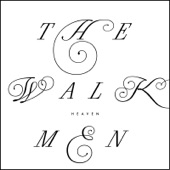 The Walkmen - The Love You Love