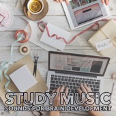 Study Music: Sounds for Brain Development artwork