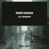 Stream & download Rain Dance - Single