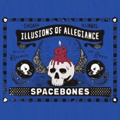 Spacebones - Illusions of Allegiance