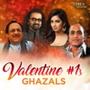 Valentine #1s – Ghazals