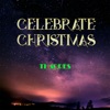 Celebrate Christmas - Single