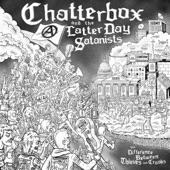 Chatterbox and the Latter Day Satanists - Hands in Your Pockets