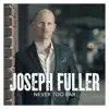 Never Too Far - Single album lyrics, reviews, download