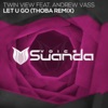 Let U Go (ThoBa Remix) [feat. Andrew Vass] - Single