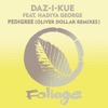 Pedigree (feat. Hadiya George & Oliver Dollar) [Oliver Dollar Remixes] - Single