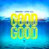 Stream & download Good Good - Single