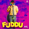 Fuddu (Original Motion Picture Soundtrack) album lyrics, reviews, download
