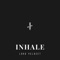 Inhale - Loko Velocet lyrics