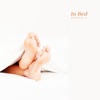 Focus J - In Bed