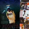 Ruff Nights - Single album lyrics, reviews, download