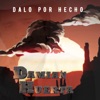 Dalo por Hecho - Single