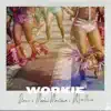 Stream & download Workie - Single