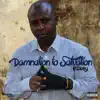 Stream & download Damnation to Salvation - Single