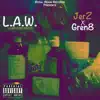 L.A.W. (Lean and Weed) - EP album lyrics, reviews, download