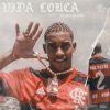 Vida Louca by Mc Poze do Rodo, Neo Beats iTunes Track 1