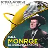 Bill Monroe Bluegrass Legends album lyrics, reviews, download