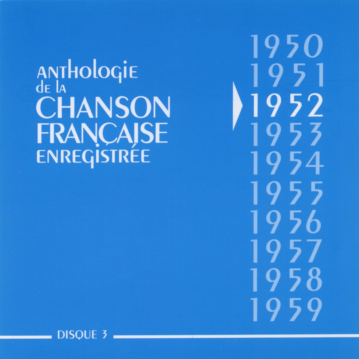 Anthologie De La Chanson Francaise 1952 Par Multi Interpretes Sur Apple Music