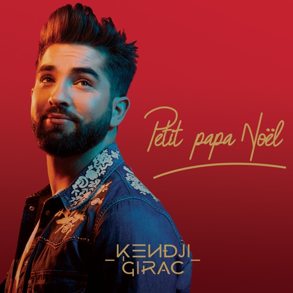 Petit papa Noël - Single - Kendji Girac