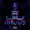 Drugs (feat. Lil Wyte) - King Killumbia lyrics