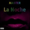 La Noche - Single