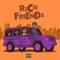 Rich Friends - KJ Sturkey lyrics