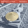 Monte la Rue - Riviera
