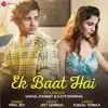 Stream & download Ek Baat Hai - Single
