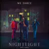 Nightlight (Bill Z Remix) - Single album lyrics, reviews, download