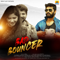 Ravi Raj - Bad Bouncer - Single artwork