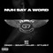Nuh Say a Word (feat. Cinqo, Bounty Killer & Styles P) - Single