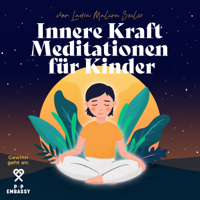 Laura Malina Seiler - Innere Kraft Meditationen für Kinder artwork