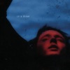 IN A DREAM by Troye Sivan iTunes Track 2