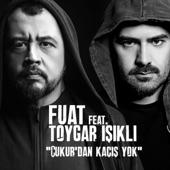 Çukurdan Kaçış Yok (feat. Toygar Işıklı) artwork