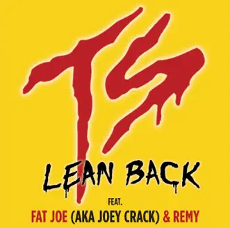 Lean Back (Clean Version) [Edited] by Terror Squad, Fat Joe & Remy song reviws