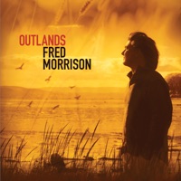 Outlands by Fred Morrison on Apple Music