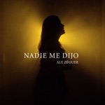 Ale Zeguer - Nadie Me Dijo