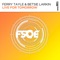 Live for Tomorrow (Extended Mix) - Ferry Tayle & Betsie Larkin lyrics