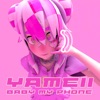 Baby My Phone by Yameii Online iTunes Track 1