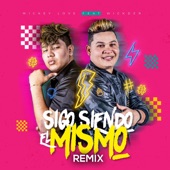 Sigo Siendo el Mismo (Remix) artwork