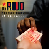 Un Rojo Reggae Band - Uprising