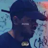 Patek - Single album lyrics, reviews, download