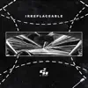 Irreplaceable - Single album lyrics, reviews, download