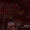 2 Good - Diamond lyrics