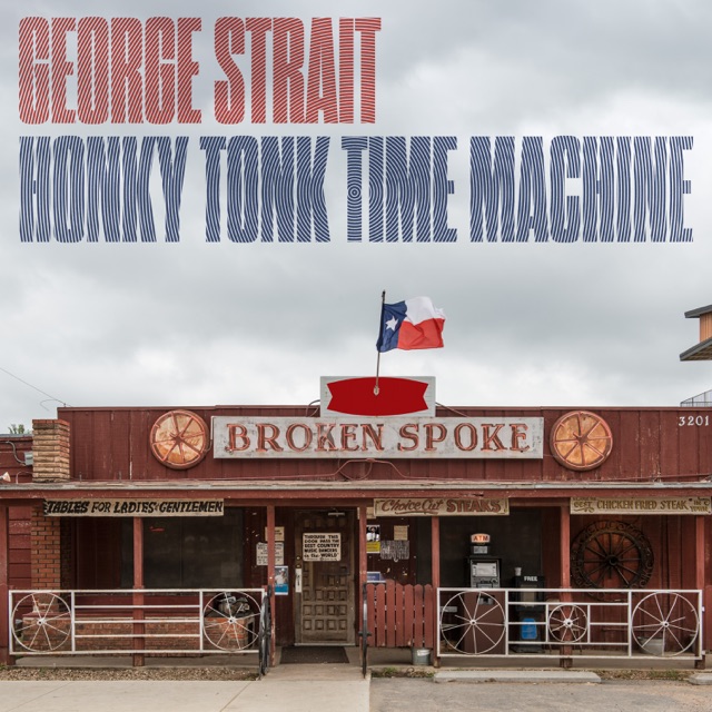 George Strait Honky Tonk Time Machine Album Cover