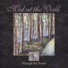 Through the Forest (Remastered), 1992