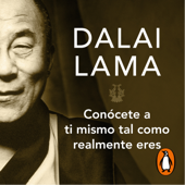 Conócete a ti mismo tal como realmente eres - Dalai Lama