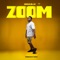 Zoom - Bogo Blay lyrics